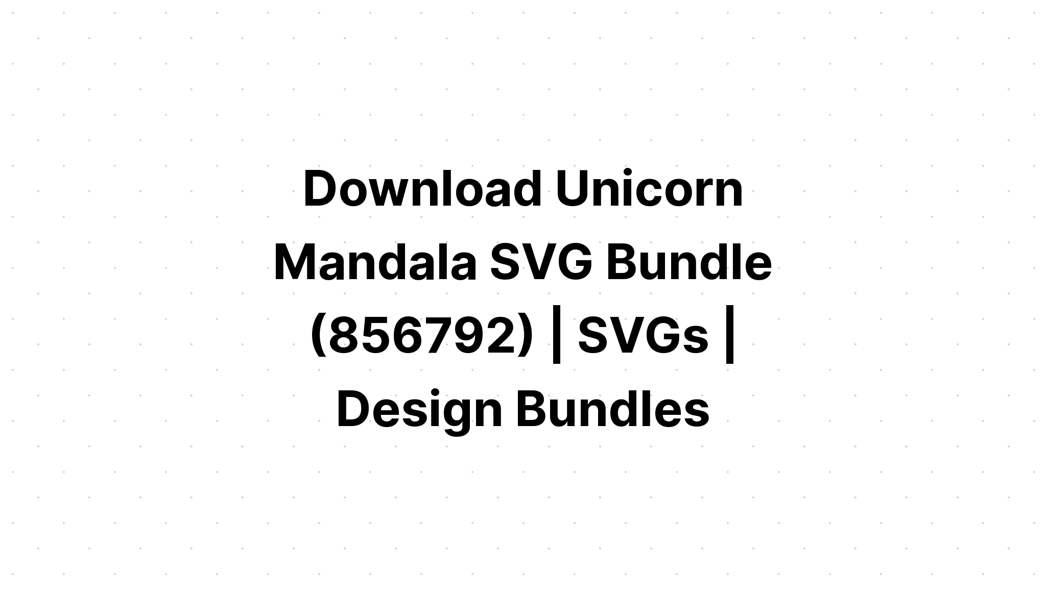 Download 3D Mandala Unicorn Svg - Layered SVG Cut File